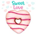 Cute pink watercolor heart donut sweet love message