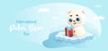 Cute polar bear with gift on ice floe. Holiday International Polar Bear Day. February 27. Vector horizontal illustration Royalty Free Stock Photo