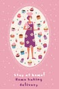 Cute postcard with homemade confectionery, cakes and pies. Female pastry chef in a medical mask. Stay at home. Home baking