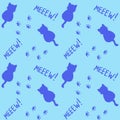 Cute seamless pattern with cats, steps and mew quote. Blue colors. Doodle cartoon style. Modern abstract design for packaging,
