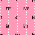 Cute seamless pattern. Repeated abbreviations BFF and stars. Royalty Free Stock Photo