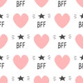 Cute seamless pattern with repeating hearts and text BFF and stars. Endless print for girls.