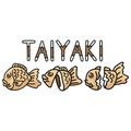 Cute set of taiyaki Japanese pastry desserts illustration. Hand drawn Asian sweet food clipart with typography.