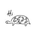Cute, smiling turtle. Hi, hand drawn illustration design. Vector