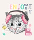 Cute sweet cat DJ play music. Kitten head with earphones, enjoy, love slogan