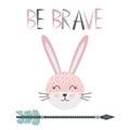 Cute sweet little rabbit smiling face art. Lettering quote Be Brave. Kids nursery scandinavian hand drawn illustration.