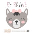 Cute sweet little wolf smiling face art. Lettering quote to be brave. Kids nursery scandinavian hand drawn illustration. Graphic