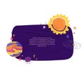 Cute template design layout with illustration of planet and stars. Banner of doodle style universe and galaxy. Frame