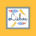 Cute tile with fish and Lisboa Lisbon text. Love sardines and Portugal card. Traditional portugese sea food festival