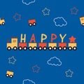 Cute train with happy word in blue background seamless pattern to print for fabric