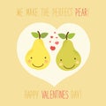 Cute unusual hand drawn Valentines Day card with funny cartoon characters of pear