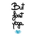 Cute vector hand drawn but first yoga motivational card with blue lotus