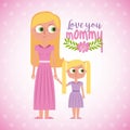 Cute woman and daugther love you momy floral card