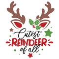 Cutest reindeer of all vector illustration with cute deer face. Kids Christmas design isolated good for Xmas greetings Royalty Free Stock Photo