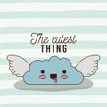 The cutest thing poster of animated cloud with wings and lines colorful background