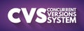 CVS - Concurrent Versions System acronym, technology concept background