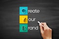 CYB - Create Your Brand acronym, business concept on blackboard Royalty Free Stock Photo