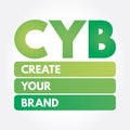 CYB - Create Your Brand acronym Royalty Free Stock Photo