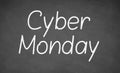 CYBER MONDAY handwritten chalk text