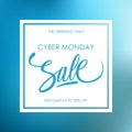 Cyber Monday Sale special offer card with calligraphic lettering text design on blue blurred background.