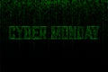 Cyber monday text on a green binary background