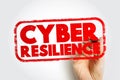 CYBER RESILIENCE stamp with hand writing term, digital security and data protection concept. Red grunge typography representing Royalty Free Stock Photo