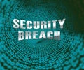 Cyber Security Breach System Hack 3d Illustration