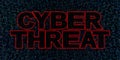 Cyber threat text on hex code illustration
