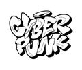 Cyberpunk font in graffiti style. Vector illustration.