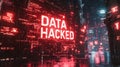 Cybersecurity breach and data hacking warning