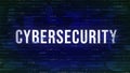 Cybersecurity - Glitch Animated Buzzword with Binary in the Background