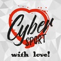 Cybersport is my life