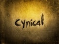 cynical word written in rough and grunge style text font letter alphabet texture