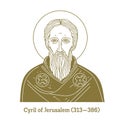 Cyril of Jerusalem 313-386 was a theologian of the early Church