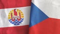 Czech Republic and French Polynesia two flags textile cloth 3D rendering