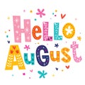 Hello August greeting card Royalty Free Stock Photo