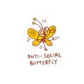 Anti-social butterfly