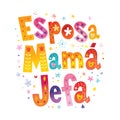 Wife Mom Boss in Spanish - T shirt design