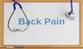 3d blackboard with the word back pain. Medical concept