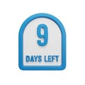 3D Blue and White Countdown Timer Sign with Number 9 and Text DAYSLEFT days left Royalty Free Stock Photo