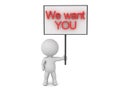 3D Character holding sign saying We Want YOU