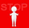 3d character , man showing stop gesture with stop text beyond it Royalty Free Stock Photo