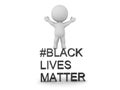 3D Character standing victorious on black lives matter text