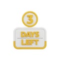 3D Countdown Timer Sign with Yellow Number 3 and Text Days Left three Royalty Free Stock Photo
