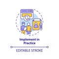 2D customizable thin line icon implement in practice concept