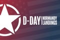 D-Day. Normandy landings. Holiday concept. Template for background, banner, card, poster with text inscription. Vector