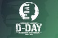 D-Day. Normandy Landings. Remember and Honor. June 6, 1944. Holiday concept. Template for background, banner, card