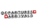 3D Departures Arrivals Button Click Here Block Text