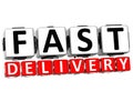 3D Fast Delivery Button Click Here Block Text