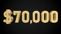 70 thousand dollars 3D gold, 3D numbers Royalty Free Stock Photo
